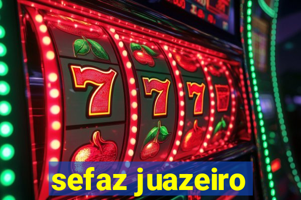 sefaz juazeiro